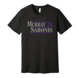 murray sabonis '28 for president 2028 sacramento kings fan election parody black shirt
