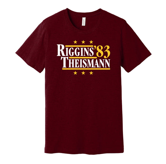 Washington Commanders retro political campaign parody burgundy t-shirt featuring John Riggins and Joe Theismann '83, designed in a vintage election style by Hyper Than Hype Shirts.