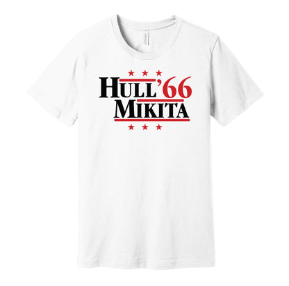 Chicago Blackhawks retro political campaign parody white t-shirt featuring Bobby Hull and Stan Mikita '66, designed in a vintage election style by Hyper Than Hype Shirts.