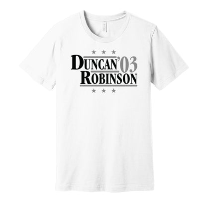 San Antonio Spurs retro political campaign parody white t-shirt featuring Tim Duncan and David Robinson '03, designed in a vintage election style by Hyper Than Hype Shirts.