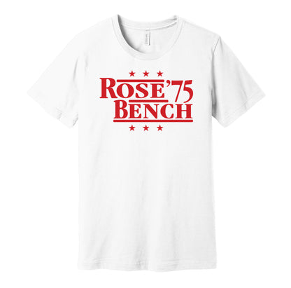 Cincinnati Reds retro political campaign parody white t-shirt featuring Pete Rose and Johnny Bench '75, designed in a vintage election style by Hyper Than Hype Shirts.
