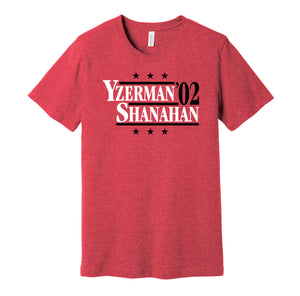 Yzerman & Shanahan '02 - Detroit Hockey Legends Political Campaign Parody T-Shirt - Hyper Than Hype Shirts