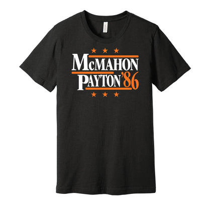 Chicago Bears retro political campaign parody black t-shirt featuring Jim McMahon and Walter Payton '86, designed in a vintage election style by Hyper Than Hype Shirts.
