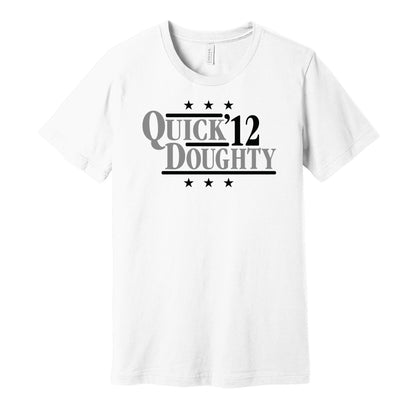 Los Angeles Kings retro political campaign parody white t-shirt featuring Jonathan Quick and Drew Doughty '12, designed in a vintage election style by Hyper Than Hype Shirts.