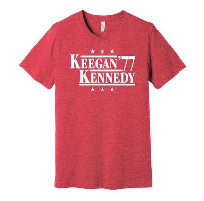 Liverpool retro political campaign parody red t-shirt featuring Kevin Keegan and Ray Kennedy '77, designed in a vintage election style by Hyper Than Hype Shirts.
