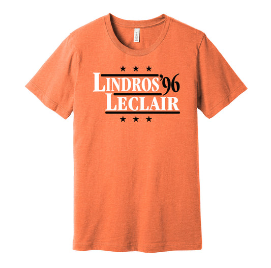 Philadelphia Flyers retro political campaign parody orange t-shirt featuring Eric Lindros and John LeClair '96, designed in a vintage election style by Hyper Than Hype Shirts.