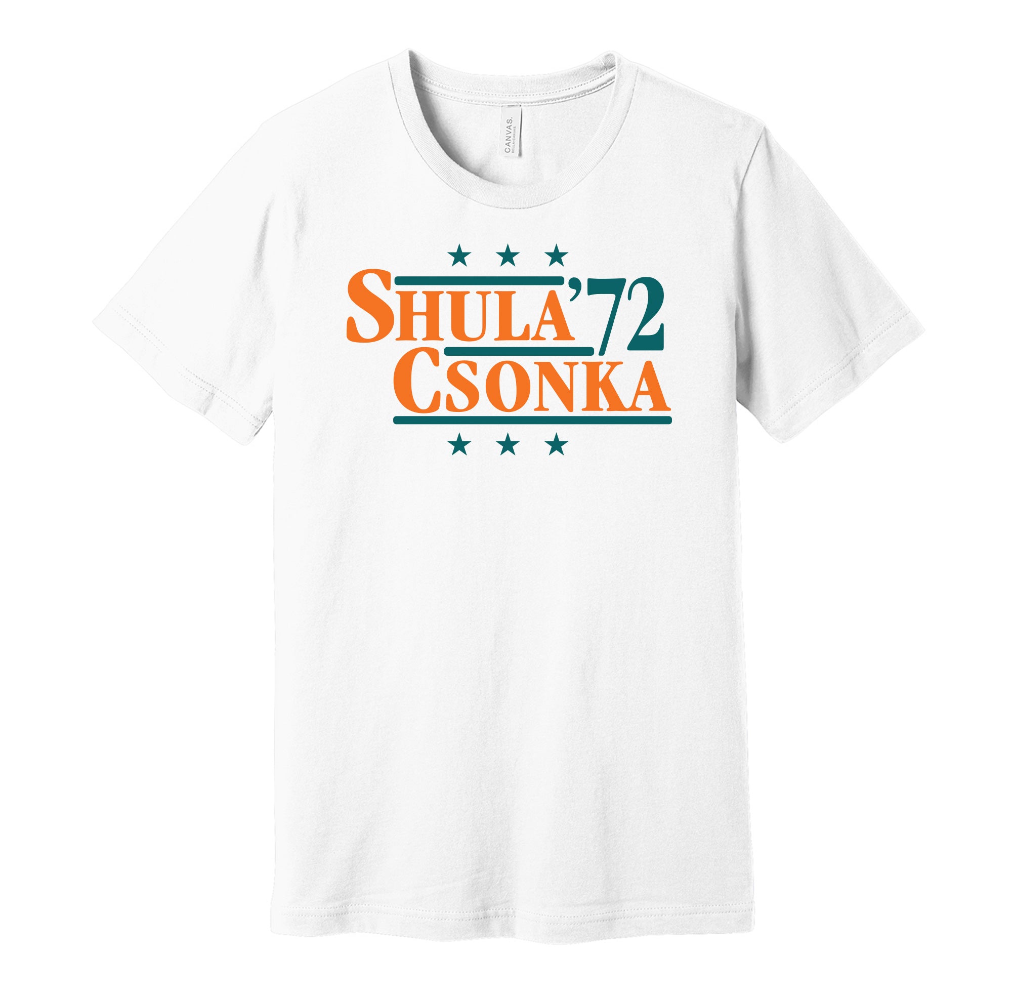 Shula & Csonka '72 - Miami Legends Political Campaign Parody T-Shirt - Hyper Than Hype Shirts Xs / White Shirt